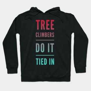 Tree climbers Hoodie